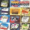 Trans-Europe Diatonique